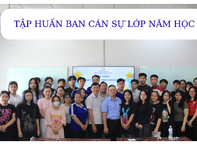 Tập huấn ban cán sự lớp năm học 2025–2026: Khởi đầu với kỹ năng lãnh đạo hiệu quả