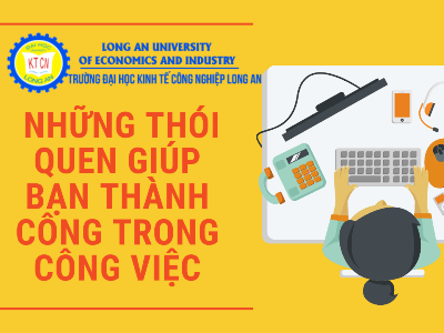 Những thói quen giúp bạn thành công trong công việc