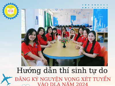 Hướng dẫn thí sinh tự do đăng ký nguyện vọng xét tuyển vào DLA năm 2024